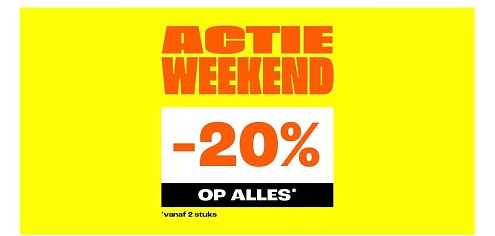Nu 20% korting op ALLES* ☀️.