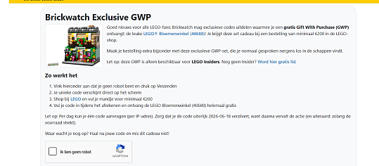 Gratis Gift With Purchase (GWP) ontvangt: de leuke LEGO® Bloemenwinkel (40680)! Je krijgt deze set cadeau bij een bestelling van minimaal €200 in de LEGO-shop.