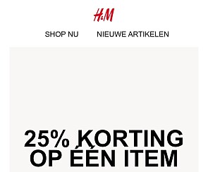 25% korting op 1 item bij H&M