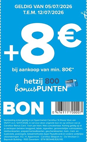 800 bonuspunten bij aankoop van min 80€ bij Carrefour hyper st eloois Vijve