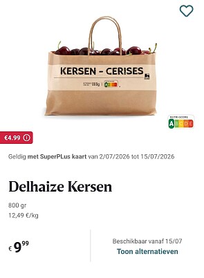 Delhaize 800g kersen voor €4,99