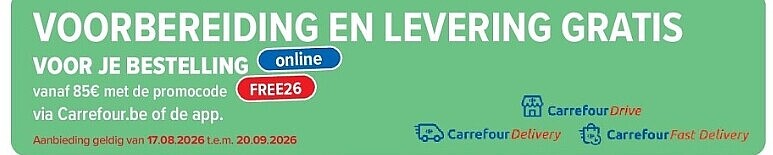 Voorbereiding en Levering gratis voor online bestelling Carrefour
