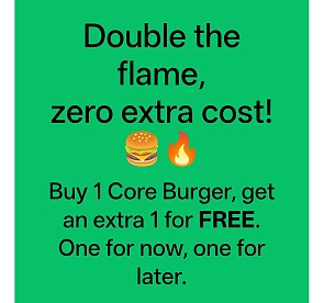 🍔🔥 Koop 1 Core Burger, krijg een extra gratis