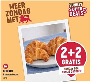 2+2 gratis botercroissants bij Delhaize op 25/10