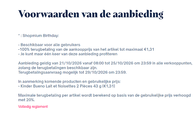 🎂 Shopmium Birthday: 1 aanvraag = 1 Kinder Bueno 100% terugbetaald!