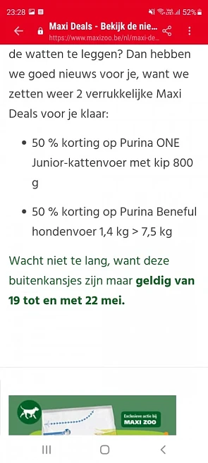 Bij maxizoo nu 50% korting op Purina One juni...