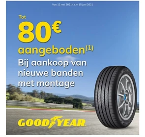 Tussen de 20 tot 80 euro korting op Goodyear...