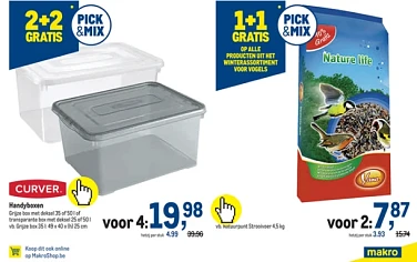 Bij Makro 15/12 tem 28/12 2+2 op curver handy...