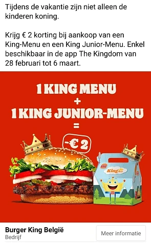 Burger King van 28/2 tot 6/3 krijg je €2 kort...