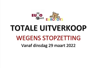 Totale uitverkoop wegens stopzetting Eurospor...