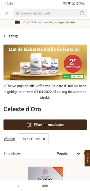 2e halve prijs op alle koffie van Celeste d'O...