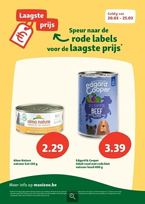 Nog t.e.m. 25/03 in Maxi Zoo € 2,29 voor natv...