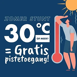 Als het 30 graden buiten is, gratis piste toe...