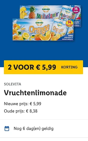 Lidl plus solevita vruchtenlimonade 2 voor €5...