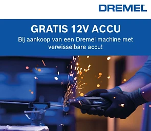 Dremel Ontvang een gratis 12V accu bij aankoo...