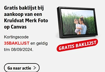 Gratis baklijst b.a.v. een Kruidvat Merk Foto op Canvas 📸