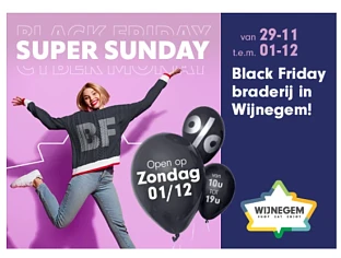Zondag 1 december open 🛍️ Black Friday @ Wijnegem Shopping