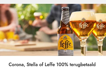 Corona, Stella en Leffe 100% terugbetaald