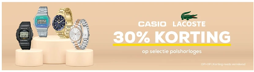 -30% polshorloges 🐊 Lacoste & Casio